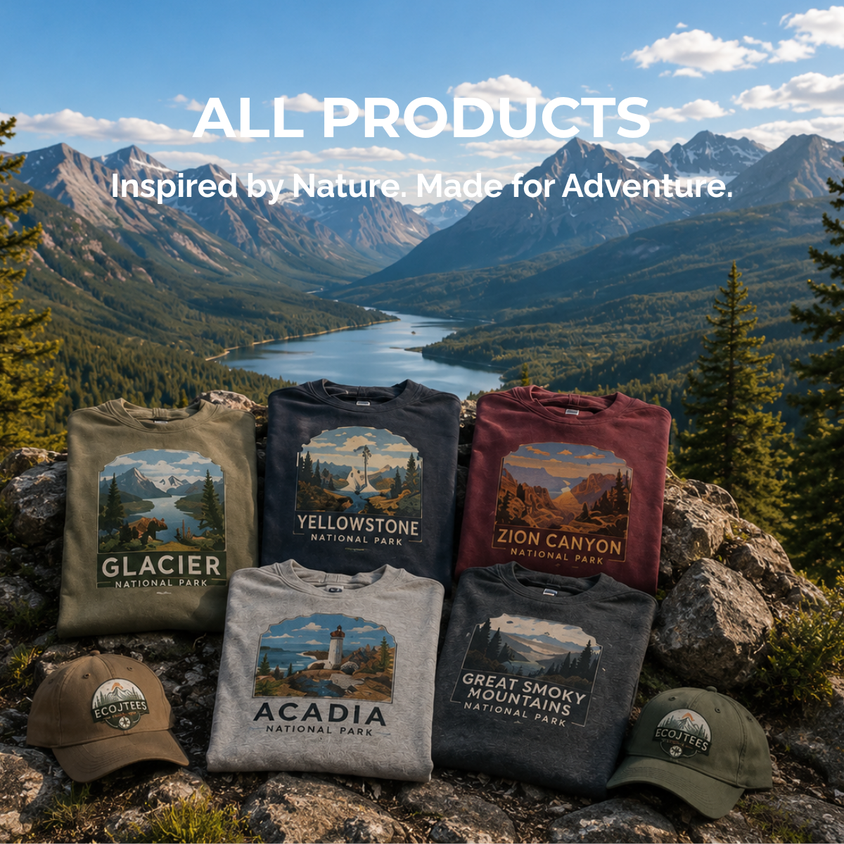 EcoJTees All Products Collection featuring eco-friendly National Park graphic apparel, backpacks, hats and outdoor gear overlooking mountain landscapes with pine forests and alpine lake.