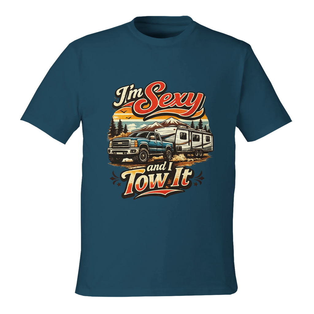 Blue t-shirt with graphic design of a truck and camper and text 'I'm Sexy and I Tow It' on a white background